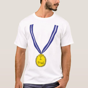 Ich habe Medaille getestet T-Shirt