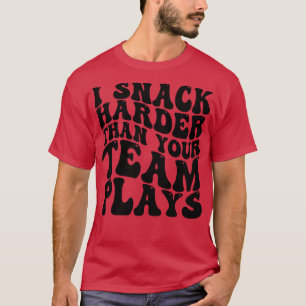Ich habe mehr Snacks als dein Team spielt 1 T-Shirt