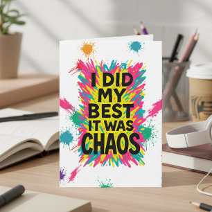 Ich habe mein Bestes gegeben, es war Chaos ADHD- u Feiertagskarte