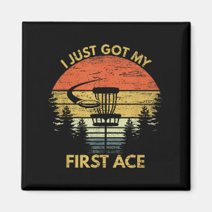 Ich habe mein erstes As Motivierend Disk Golf Gesc Magnet