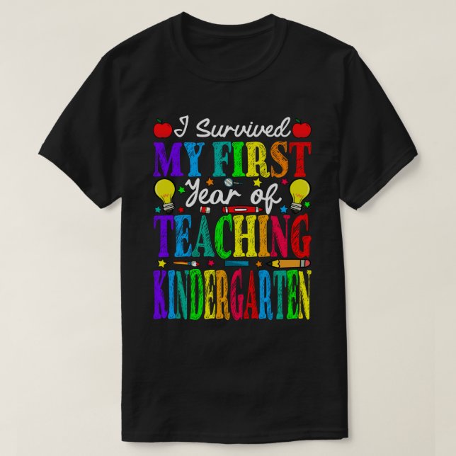 Ich habe mein erstes Jahr im Kindergartenunterrich T-Shirt (Design vorne)