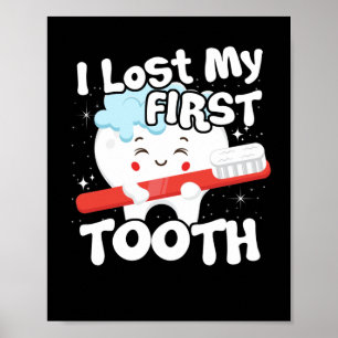 Ich habe mein erstes Niedliches Baby Tooth-Geschen Poster