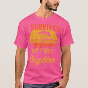 Ich habe mein erstes Skydive-Gleitschirmspringen ü T-Shirt