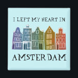 Ich habe mein Herz in Amsterdam Links, Holland Can Magnet<br><div class="desc">Dekorieren Sie Ihre Zuhause mit diesem süßen skurrilen Amsterdamer Häuser, die Kunstmagneten zeichnen. Macht ein großartiges Haus-Erwärmung, Geburtstag oder Hochzeitsgeschenk! Sie können ihn anpassen und auch Text ändern oder hinzufügen. Karo in meinem Shop für viel mehr Farben und Muster! Und mehr passende Artikel wie Tasche, Aufkleber und T-Shirts. Lass mir...</div>