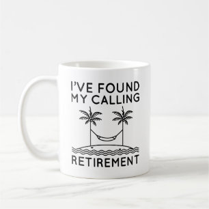 Ich habe mein Ruhestand gefunden Kaffeetasse