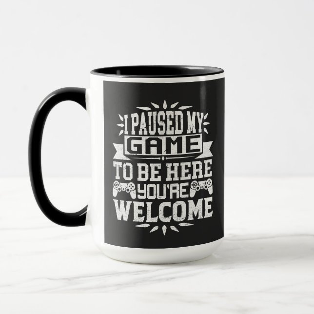 Ich habe mein Spiel angehalten, hier zu sein, du b Tasse (Links)
