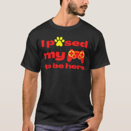 ICH HABE MEIN SPIEL GEBAUT, UM HIER lustiges Gamin T-Shirt