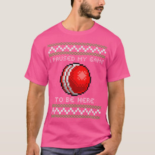 Ich habe mein Spiel hier angehalten, um Weihnachte T-Shirt