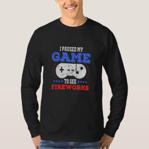 Ich habe mein Spiel unterbrochen, um Feuerwerke zu T-Shirt