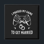 Ich habe mein Spiel unterbrochen, um Verheirateten Magnet<br><div class="desc">Ich habe mein Spiel unterbrochen,  um Verheirateten fröhlichen Hochzeitstag Joke Groom zu bekommen</div>
