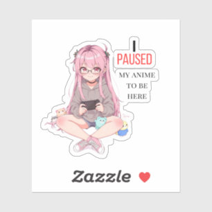 Ich habe meine Anime-Serie pausiert, um hier zu se Aufkleber