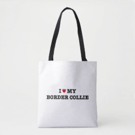 Ich habe meine Border Collie Tote Tasche gehört