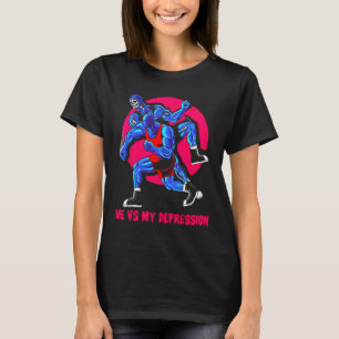 Ich habe meine Depressionsgymnastik-Fitness T-Shirt