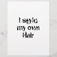 Ich habe meine eigene Haare. Schwarz und Weiß.