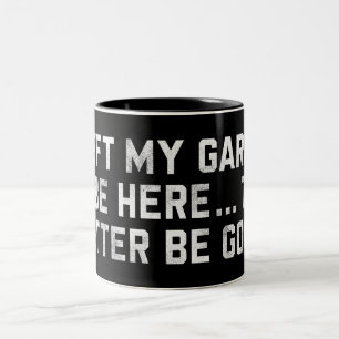 Ich habe meine Garage Verlassen, hier so gut zu se Zweifarbige Tasse