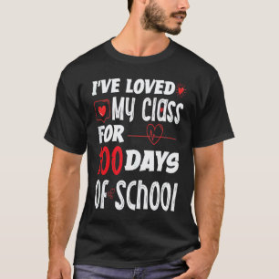 Ich habe meine Klasse für 100 Schultage geliebt Le T-Shirt