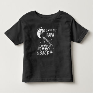 Ich habe meine Papa auf Mond und zurück Liebe Kleinkind T-shirt