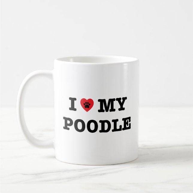 Ich habe meine Poodle-Kaffee-Tasse gehört Tasse (Links)