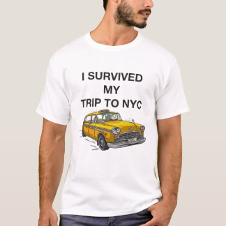 Ich habe meine Reise nach NYC Funny Taxi überlebt T-Shirt