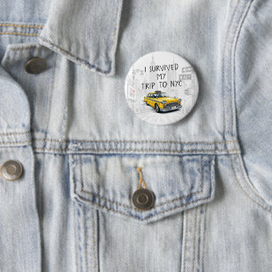 Ich habe meine Reise nach NYC überlebt (Benutzerde Button