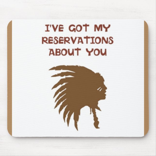 "ICH HABE MEINE RESERVIERUNGEN ÜBER DICH GOT" INDI MOUSEPAD (Vorne)
