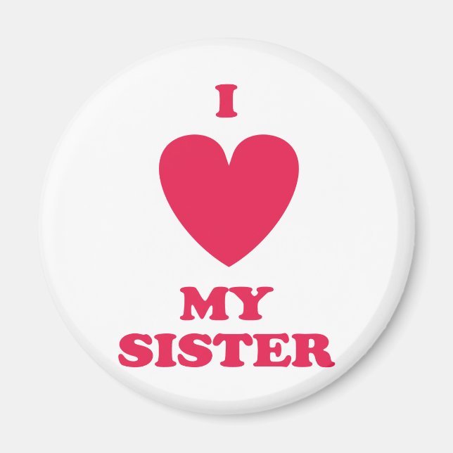 Ich habe meine Schwester gehört Magnet (Vorne)