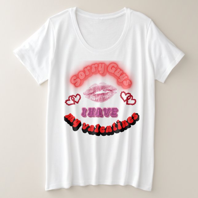 Ich habe meine Valentine Große Größe T-Shirt (Design vorne)