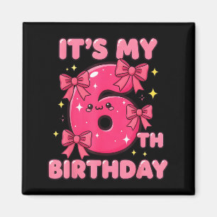 Ich habe meinen 6. Geburtstag Coquette-Bogen Mädch Magnet