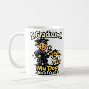 Ich habe meinen Abschluss gemacht, mein Hund wusst Kaffeetasse
