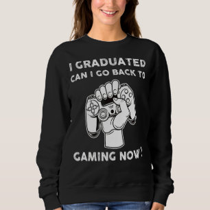Ich habe meinen Abschluss gemacht und kann wieder Sweatshirt