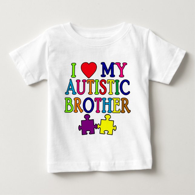 Ich habe meinen Autistischen Bruder gehört Baby T-shirt (Vorderseite)