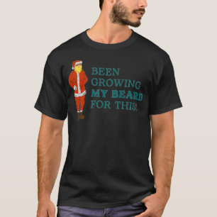 Ich habe meinen Bart für dieses Weihnachtsgeschenk T-Shirt