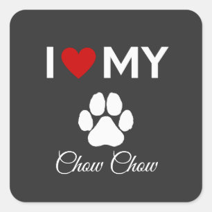 Ich habe meinen Chow Chow-Hund-benutzerdefinierten Quadratischer Aufkleber