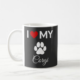 Ich habe meinen Corgi-Hund-Sondertext Liebe Kaffeetasse