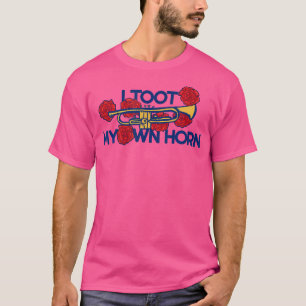 Ich habe meinen eigenen Horn-Trumpf geworfen T-Shirt