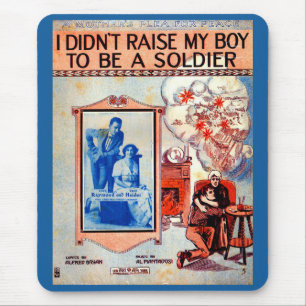 Ich habe meinen Jungen nicht dazu gebracht, Soldat Mousepad
