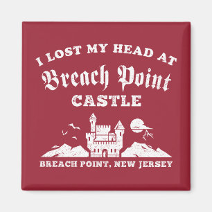 Ich habe meinen Kopf in Breach Point Castle verlor Magnet