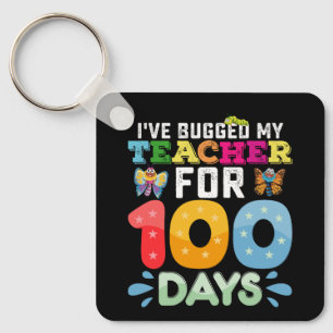 Ich habe meinen Lehrer 100 Tage lang mit Schulwanz Schlüsselanhänger