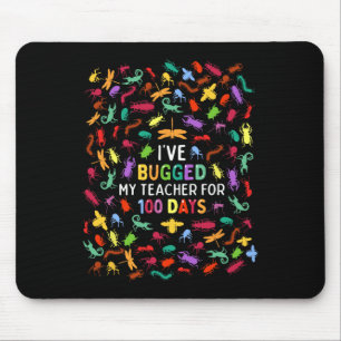 Ich habe meinen Lehrer für 100 Schultage genervt K Mousepad