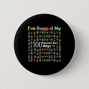 Ich habe meinen Lehrer für 100 Tage Schulgeschenk  Button