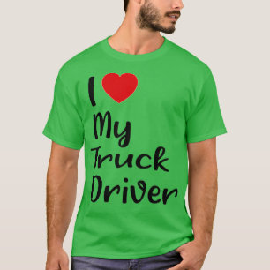 Ich habe meinen Lkw-Fahrer Liebe 4 T-Shirt