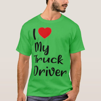 Ich habe meinen Lkw-Fahrer Liebe 4 T-Shirt