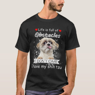 Ich habe meinen schicken Tzu für dich T-Shirt