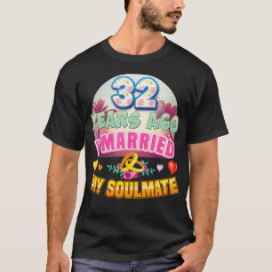 Ich habe meinen Seelenverwandten vor 32 Jahren vor T-Shirt