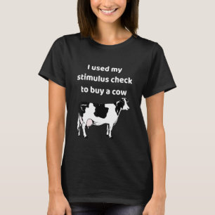 Ich habe meinen Stimulusscheck benutzt, um eine Ku T-Shirt