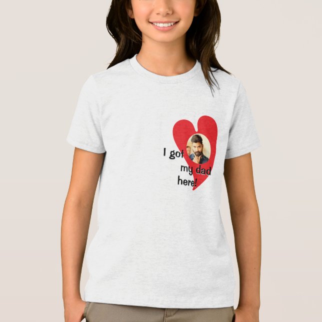 Ich habe meinen Vater hier got! Foto benutzerdefin Tri-Blend Shirt (Vorderseite)