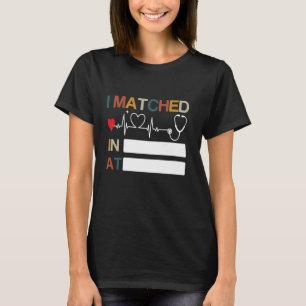 Ich habe mich am Residency Match Day 2025 als Medi T-Shirt