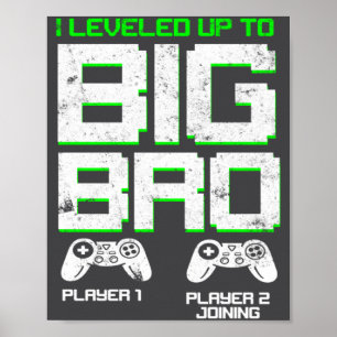 Ich habe mich auf Big Bro Kids Gamer neuer Bruder Poster