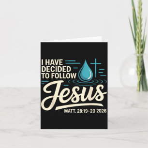 Ich habe mich entschieden, Jesus 2026 getauft zu f Karte