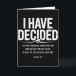 Ich habe mich entschieden, Jesus Taufbibelvers zu  Karte<br><div class="desc">Ich habe mich entschieden,  Jesus Taufbibelvers Christlich</div>